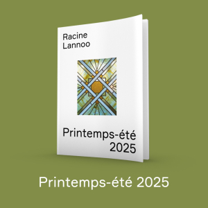 Racine Printemps - été 2025